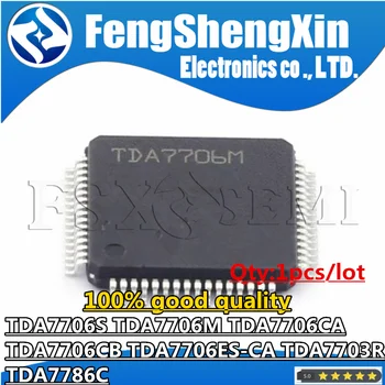 1PCS TDA7706S TDA7706M TDA7706CA TDA7706CB TDA7706ES-CA TDA7703R TDA7786C QFP Chipset