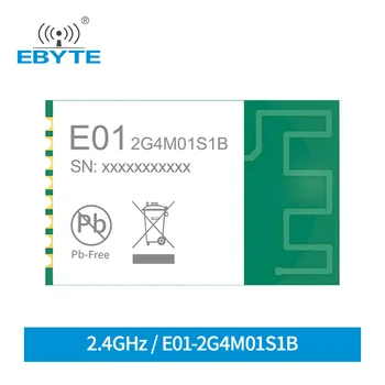 2.4 GHz RF Elektronických Komponentov internet vecí GFSK Bezdrôtových Modulov 5dBm PCB Antény EBYTE Multi-Channel Vysoký Výkon E01-2G4M01S1B