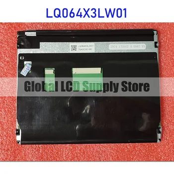 LQ064X3LW01 6.4 Palcový Priemyselné Displeja LCD Panel Obrazovky Pôvodný pre Ostré Úplne Nové